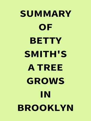 cover image of Summary of Betty Smith's a Tree Grows in Brooklyn